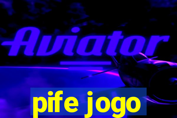 pife jogo